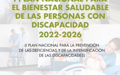 I Plan Nacional para el Bienestar Saludable de las Personas con #Discapacidad 2022-2026