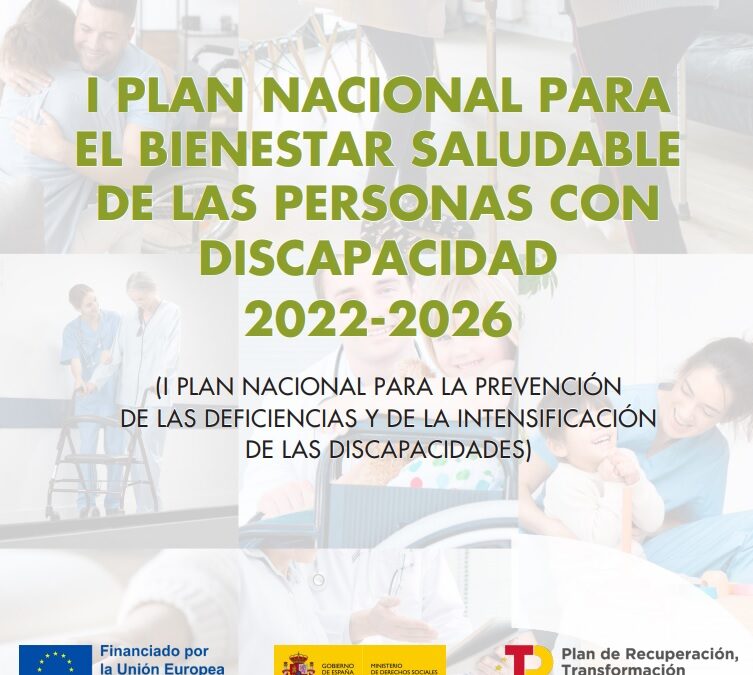 I Plan Nacional para el Bienestar Saludable de las Personas con #Discapacidad 2022-2026